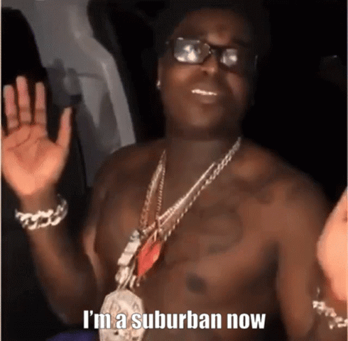 Kodak Black I'm A Suburban Now GIF
