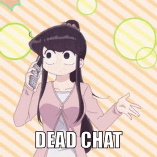 Komi Dead Chat GIF