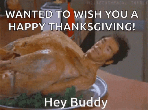 Kramer Turkey Wishing Happy Thanksgiving GIF