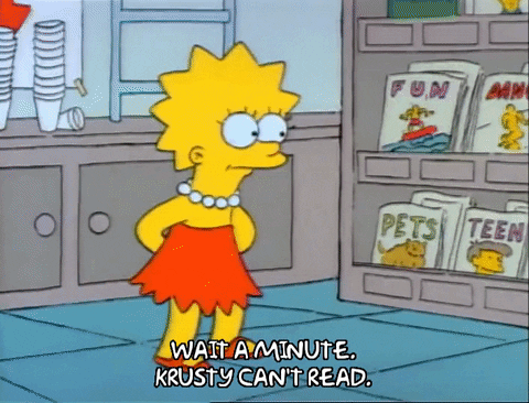 Krusty Cant Read Lisa Simpson GIF