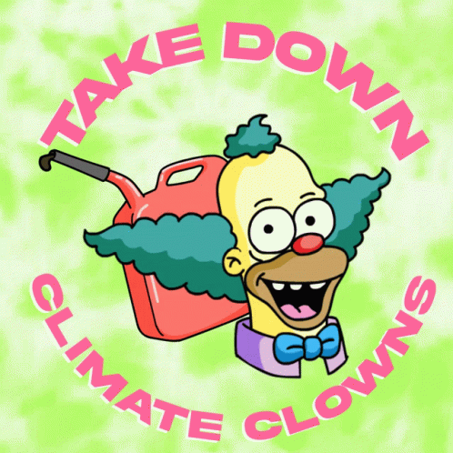 Krusty The Clowns Says Take Down Climate Change GIF