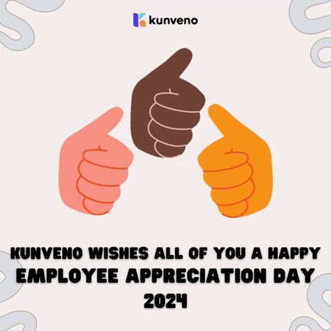Kunveno Wishes You Happy Employee Appreciation Day GIF