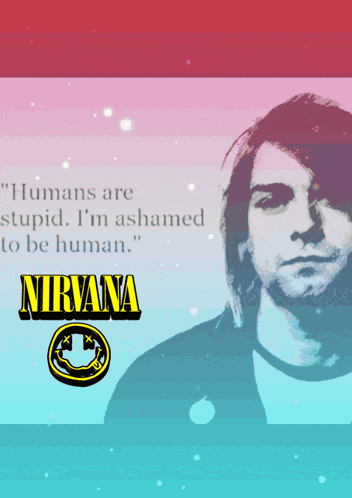 Kurt Cobain Nirvana Poster Quote