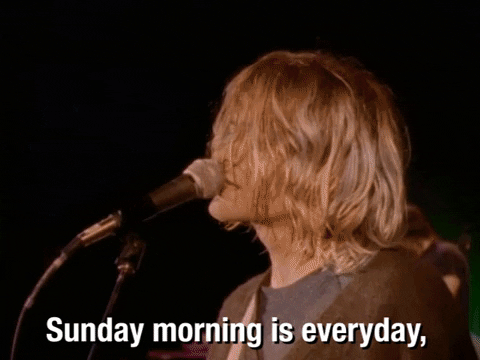 Kurt Cobain Sunday Morning Is Everyday GIF