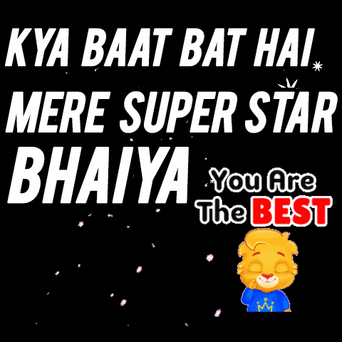 Kya Baat Bat Hai Mere Super Star Bahiya You Are The Best