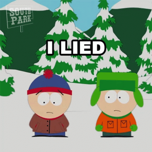 Kyle Broflovski And Stan Marsh I Lied GIF