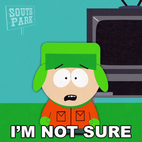 Kyle From South Park Says That He Is Not Sure GIF