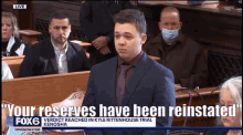 Kyle Rittenhouse Trial Your Reserves Have Been Reinstated GIF