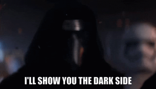 Kylo Ren Saying I'll Show You the Dark Side