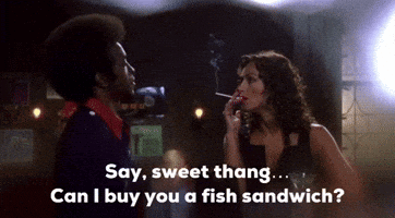 Ladies Man Sweet Thing Fish Sandwich GIF
