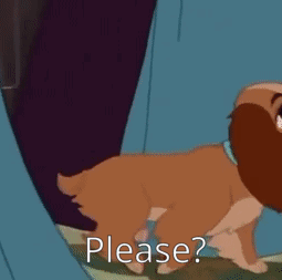 Lady and Tramp Begging for Please