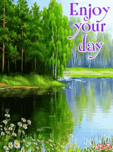 Lake Painting with Enjoy Your Day