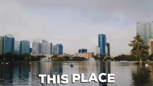 Lake With City Background Saying This Place