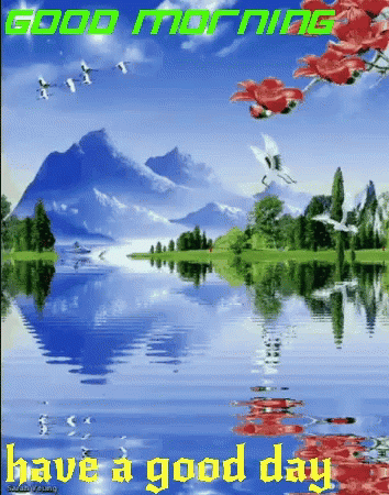 Lake With Good Morning Have A Good Day GIF