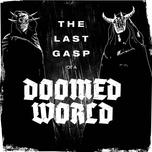 Last Gasp Doomed World Poster Two Monsters