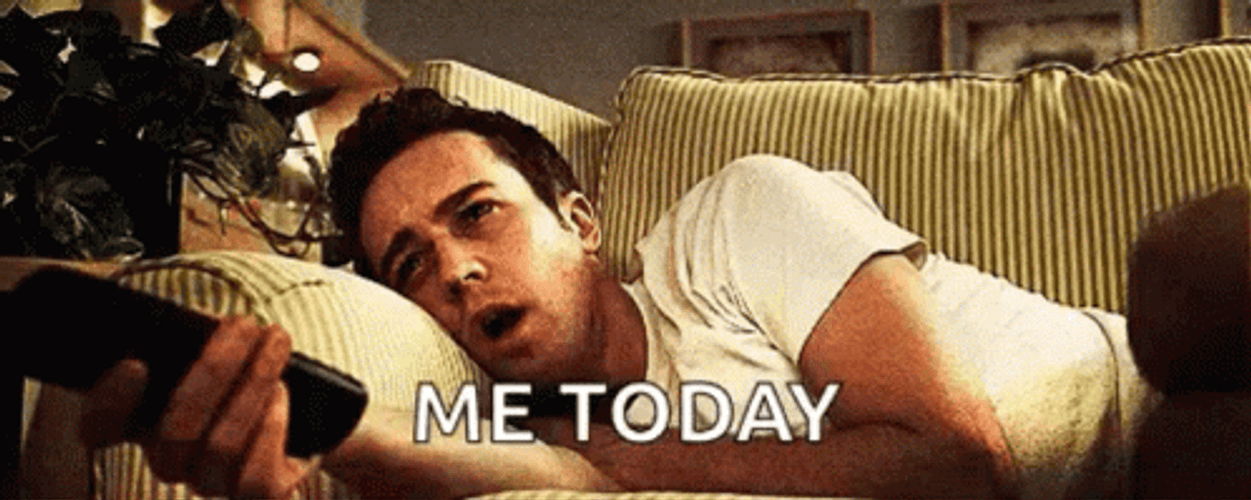 Lazy Me Today GIF