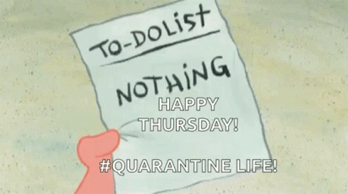 Lazy Saturday Quarantine Life GIF