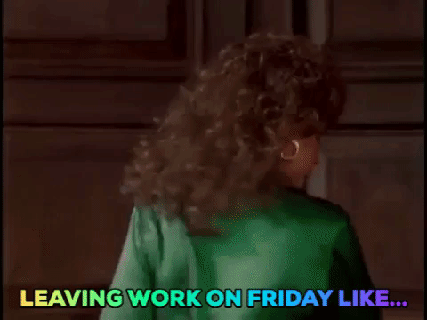 Leaving Work On Friday Like GIF