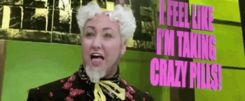 Leesha Mugatu Crazy Pills GIF