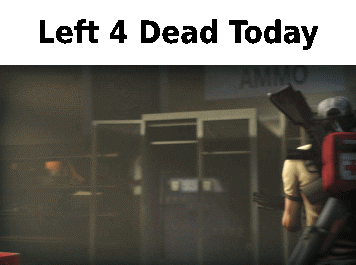 Left 4 Dead Today Poster Man Carrying Gun GIF