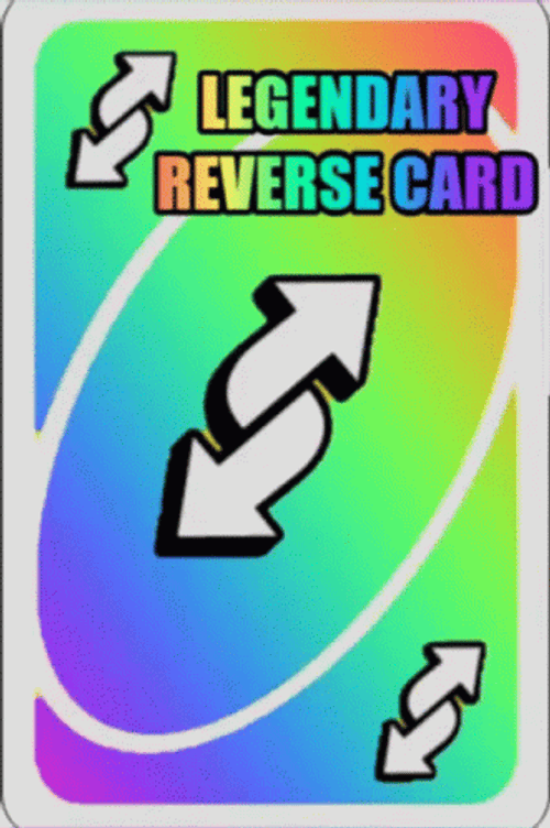 Legendary Rainbow Uno Reverse Card  GIF