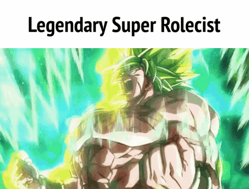 Legendary Super Rolecist