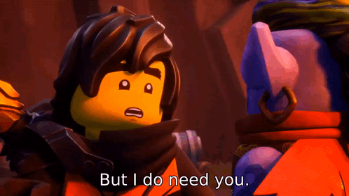 Lego Character Saying But I Do Need You GIF