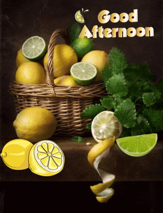 Lemons and Limes Good Afternoon