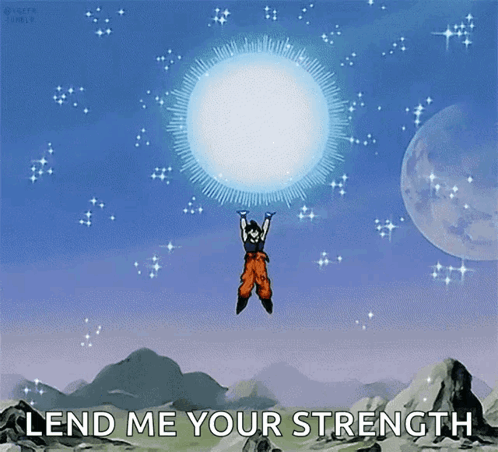 Lend Me Your Strength Spirit Bomb GIF