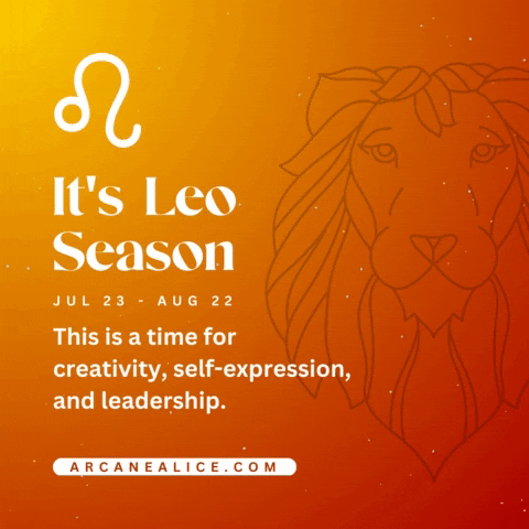 Leo Season This Is A Time For Creativity GIF