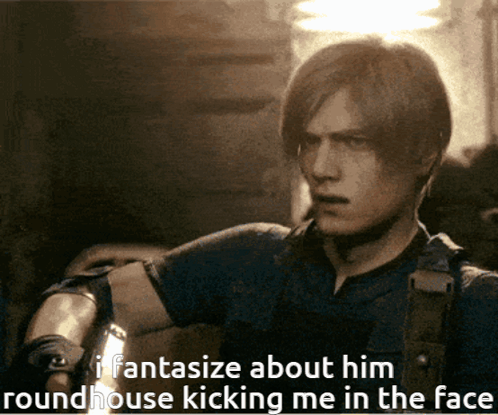 Leon Kennedy I Fantasize About Him Roundhouse Kicking GIF