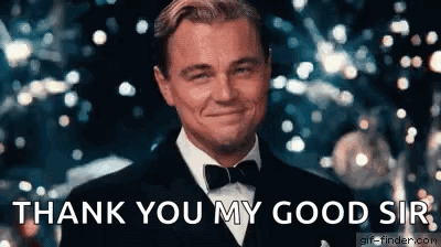 Leonardo Dicaprio Is Wearing A Tuxedo And Bow Tie And Smiling While Saying `` Thank You My Good Sir '' . GIF