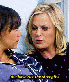 Leslie Knope You Have All The Strengths GIF