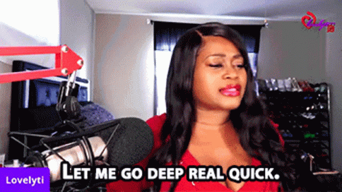 Let Me Go Deep When Keeping It Real Goes Wrong GIF