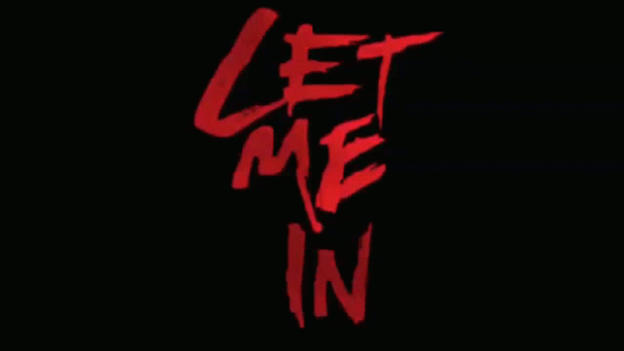 Let Me In Red GIF