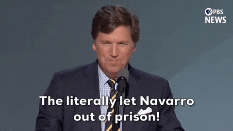 Let Navarro Out Of Prison Tucker Carlson GIF