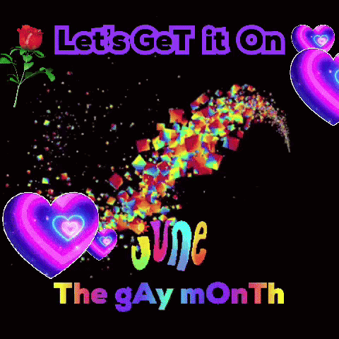 Let 'S Get It On June The Gay Month Poster GIF