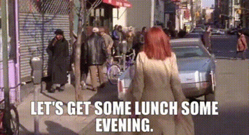 Let's Get Some Lunch Some Evening GIF