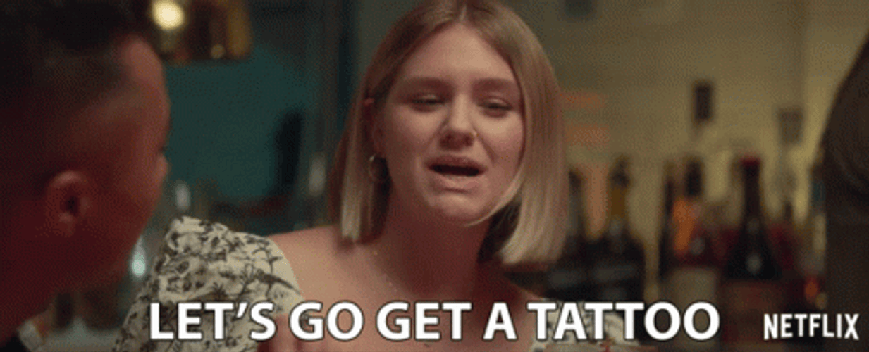 Let's Go Get A Tattoo GIF