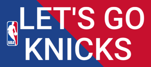 Let's Go Knicks Sign Red Blue
