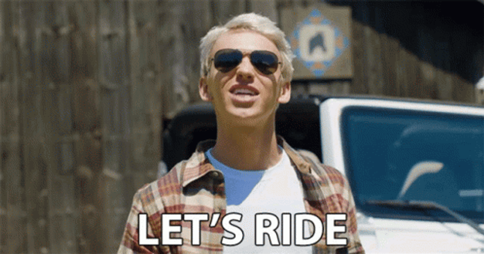 Let s Ride GIFs GIFDB