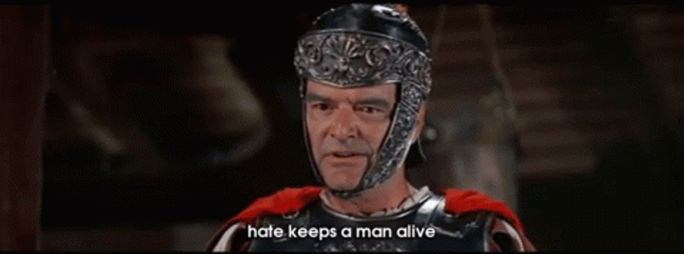 Let The Hate Flow Through You Ben Hur GIF