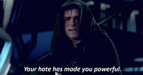 Let The Hate Flow Through You Fictional Character GIF