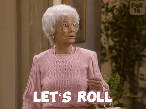 Lets Do It Lets Roll GIF