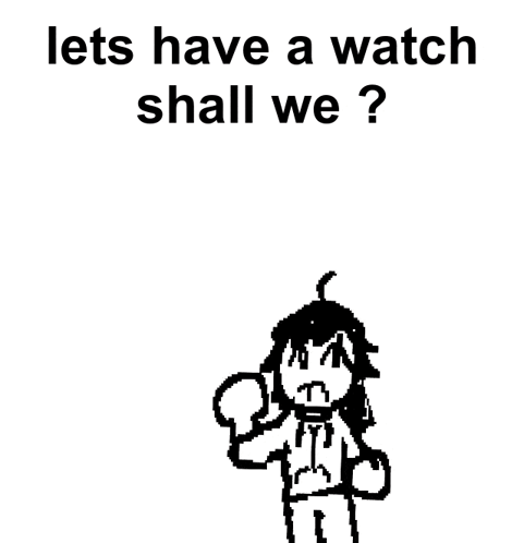 Lets Have A Watch Shall We GIF