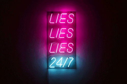 Lies Lies Lies 24/7 Neon Sign