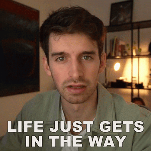Life Finds A Way And Gets In Way GIF
