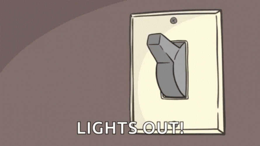 Lights Out No Light Switch Off GIF