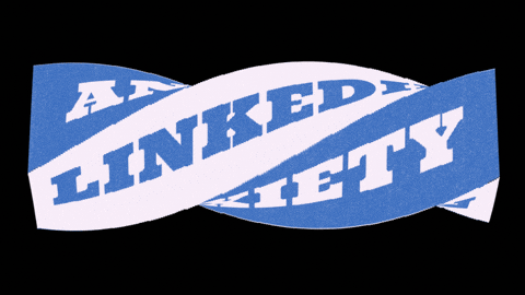Linkedin Anxiety GIF