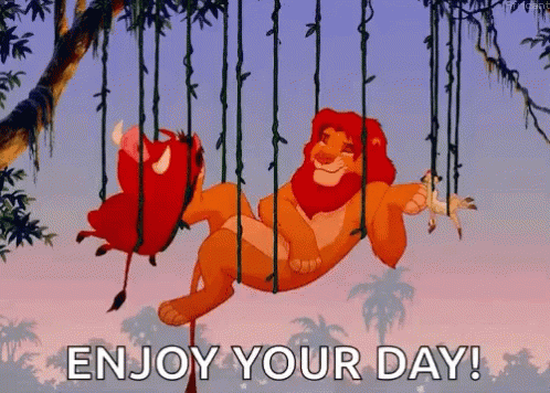 Lion and Baboon Hanging From Tree Saying Enjoy Your Day